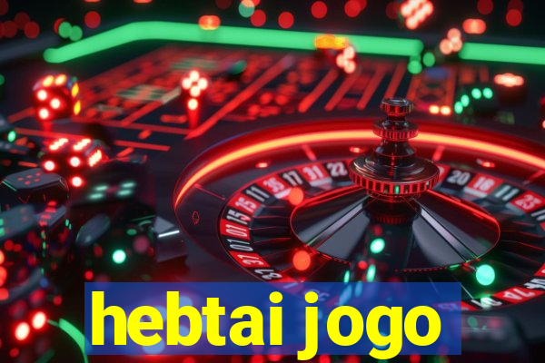 hebtai jogo